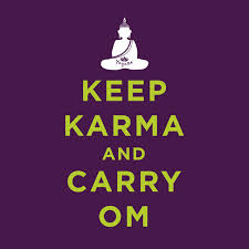 keep karma and carry om