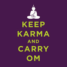 keep karma and carry om